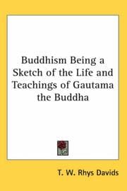 Tapa de Buddhism Being a Sketch of the Life and Teachings of Gautama the Buddha