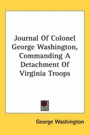 Tapa de Journal of Colonel George Washington, Commanding a Detachment of Virginia Troops