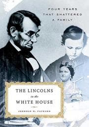 Tapa de The Lincolns in the White House