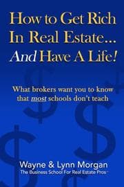 Tapa de How to Get Rich in Real Estate¿and Have a Life!