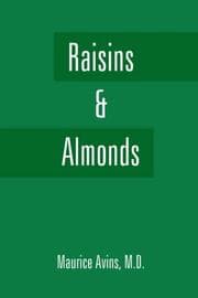 Tapa de Raisins & Almonds