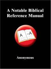 Tapa de A Notable Biblical Reference Manual