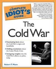 Tapa de Complete idiot's guide to the Cold War