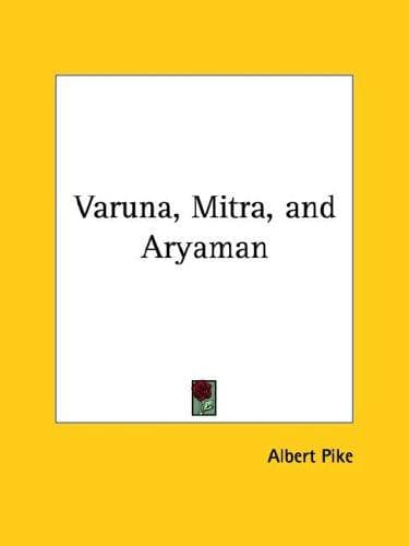 Tapa de Varuna, Mitra, and Aryaman