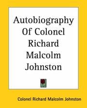 Tapa de Autobiography Of Colonel Richard Malcolm Johnston