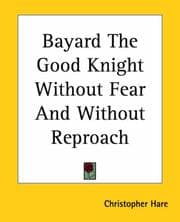 Tapa de Bayard, the good knight without fear and without reproach