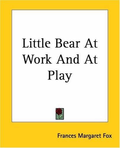 Tapa de Little Bear At Work And At Play