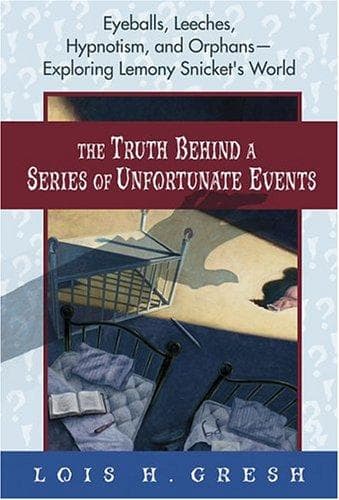 Tapa de The truth behind A series of unfortunate events