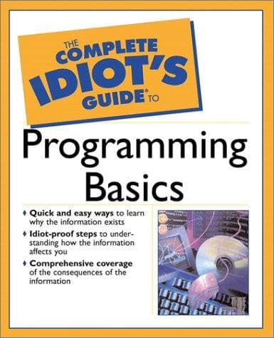 Tapa de The Complete Idiot's Guide to Programming Basics