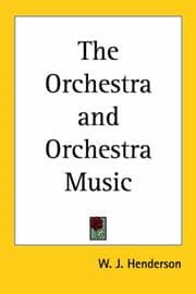 Tapa de The Orchestra and Orchestral Music