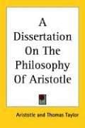 Tapa de A Dissertation on the Philosophy of Aristotle
