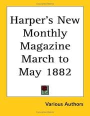 Tapa de Harper's New Monthly Magazine March to May 1882