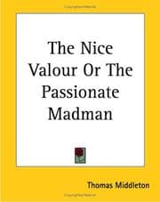 Tapa de The Nice Valour Or The Passionate Madman