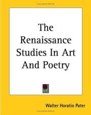 Tapa de The Renaissance, Studies in Art and Poetry