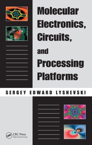 Tapa de Molecular Electronics, Circuits, and Processing Platforms (Nano- and Microscience, Engineering, Technology and Medicine)