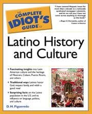 Tapa de The complete idiot's guide to Latino history and culture