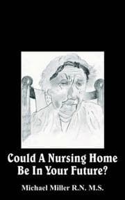 Tapa de Could A Nursing Home Be In Your Future?