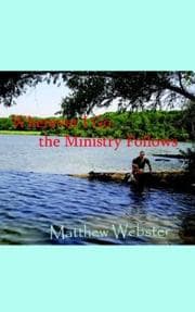 Tapa de Wherever I Go the Ministry Follows