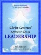 Tapa de Christ-Centered Servant-Team Leadership