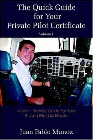 Tapa de The Quick Guide for Your Private Pilot Certificate Volume I