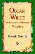 Tapa de Oscar Wilde, His Life And Confessions