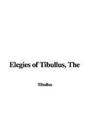 Tapa de The Elegies of Tibullus