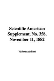 Tapa de Scientific American Supplement, No. 358, November 11, 1882
