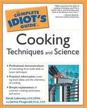 Tapa de The complete idiot's guide to cooking techniques and  science