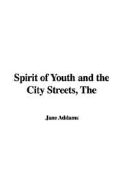 Tapa de Spirit of Youth and the City Streets, The