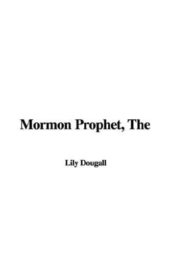 Tapa de The Mormon Prophet