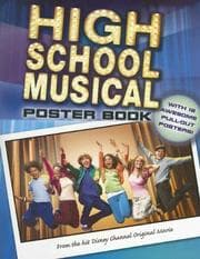 Tapa de Disney High School Musical Poster Book