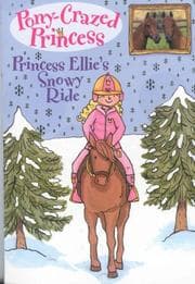 Tapa de Princess Ellie's Snowy Ride (Pony-Crazed Princess)