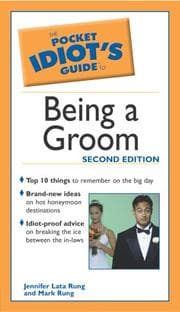 Tapa de The pocket idiot's guide to being a groom