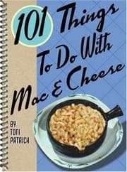 Tapa de 101 Things to Do with Mac & Cheese (101 Things to Do)