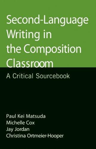 Tapa de Second-Language Writing in the Composition Classroom