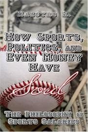Tapa de How Sports, Politics, and Even Money Have Soul