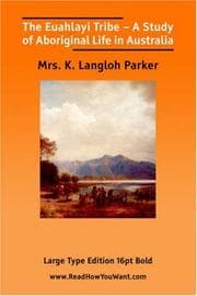 Tapa de The Euahlayi Tribe  A Study of Aboriginal Life in Australia