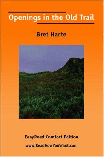 Tapa de Openings in the Old Trail [EasyRead Comfort Edition]