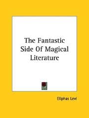 Tapa de The Fantastic Side Of Magical Literature