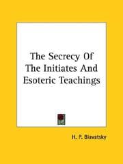 Tapa de The Secrecy Of The Initiates And Esoteric Teachings