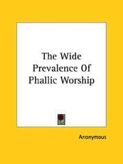 Tapa de The Wide Prevalence Of Phallic Worship
