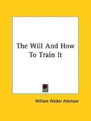 Tapa de The Will And How To Train It