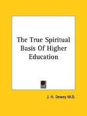 Tapa de The True Spiritual Basis Of Higher Education