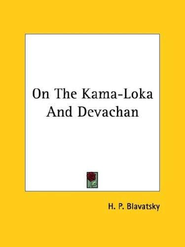 Tapa de On The Kama-Loka And Devachan