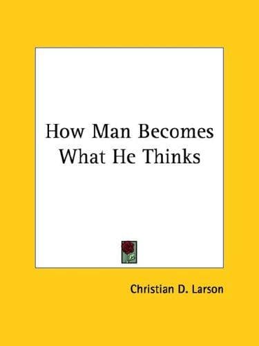 Tapa de How Man Becomes What He Thinks