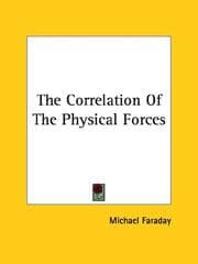 Tapa de The Correlation of the Physical Forces