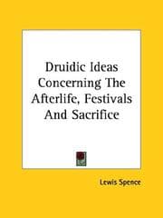 Tapa de Druidic Ideas Concerning The Afterlife, Festivals And Sacrifice