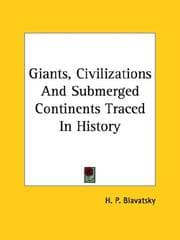 Tapa de Giants, Civilizations And Submerged Continents Traced In History