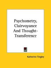 Tapa de Psychometry, Clairvoyance And Thought-Transference