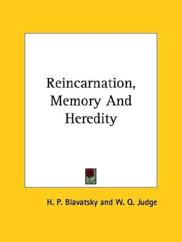 Tapa de Reincarnation, Memory And Heredity